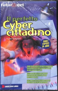 66034 Il perfetto cybercittadino<br />/ Tiziano Solignani - Bild 1 von 1
