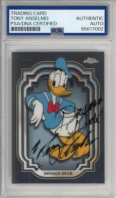 2024 TOPPS CHROME DISNEY DONALD DUCK SIGNED CARD VOICE TONY ANSELMO PSA DNA COA - Image 1 of 2