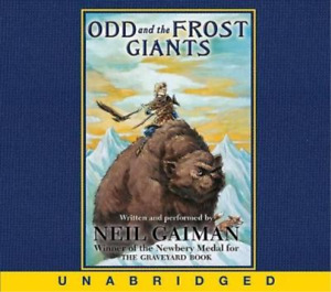 Neil Gaiman Odd and the Frost Giants (CD)