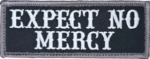 EXPECT NO MERCY EMBROIDERED MILITARY ARMY TACTICAL SWAT HOOK MORALE PATCH - Picture 1 of 2