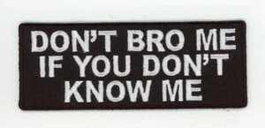 Toppa tattica morale Don't Bro me divertente se non mi conosci - Foto 1 di 1