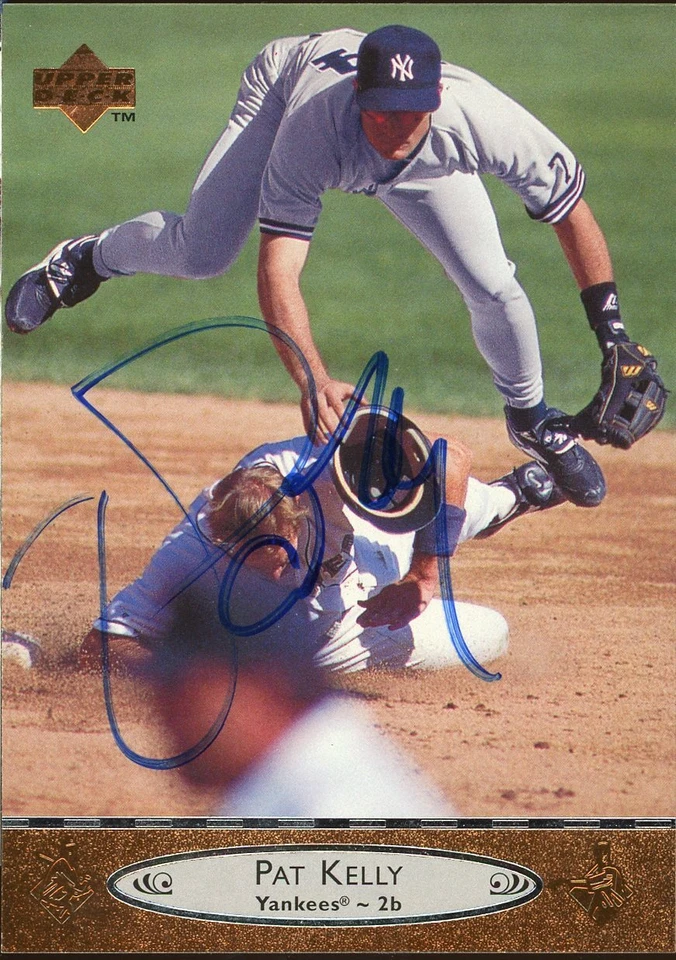 1996 Upper Deck PAT KELLY Signed Card autograph AUTO YANKEES WORLD SERIES - Image 1 of 1