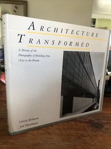 Architecture Transformed: A History of the Photography of Buildings 1839-Present - Picture 1 of 6