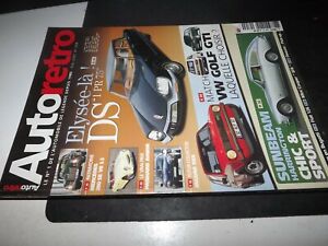 ** Revue Auto Retro n°309 Citroen DS / Mercedes 280 SE / VW Golf GTI Série 1 
