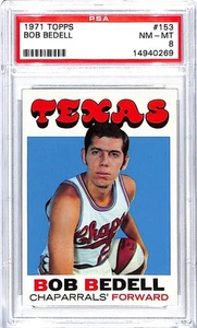 Carta Basket 1971-72 Topps #153 Bob Bedell Texas Chaparrals PSA 8 NM-MT 45302 - Foto 1 di 2