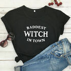Baddest Witch In Town T-shirt Casual Women Witchy Halloween Party Gift Tees Tops