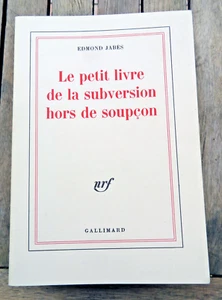 JABES/PETIT LIVRE DE LA SUBVERSION HORD DE SOUPCON/ED NRF /1982/EO/JUDAISME - Picture 1 of 1