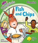 Oxford Reading Tree: Level 2: Songbirds: Fish And Chips, Donaldson, Julia & Kirt