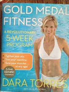 Medalla de Oro Fitness Un revolucionario libro de programa de 5 semanas por Dara Torres - Imagen 1 de 3