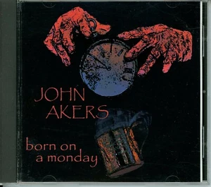 John Akers Born On A Monday CD - Picture 1 of 2
