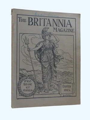 THE BRITANNIA MAGAZINE Easter 1923 ROYAL NAVAL COLLEGE, Dartmouth - Image 1 of 4