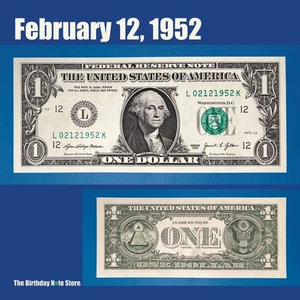 February 12, 1952 Birthday Anniversary $1 One Dollar Bill Serial Number 02121952 - Picture 1 of 2