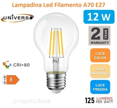 LAMPADINA LED E27 12W BULB A70 FILAMENTO 360° 1500 LM 3000K 4000K 6500K UNIVERSO - Immagine 1 di 2