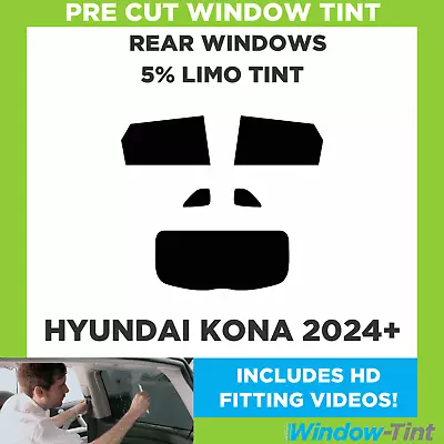 For Hyundai Kona 2024+ Pre Cut Window Tint Rear 5% Limo Black Film - Image 1 of 4