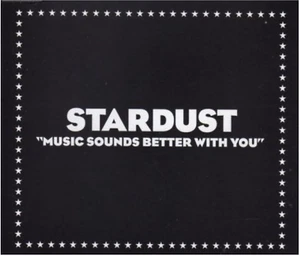 Stardust - Music Sounds Better With You | CD - Bild 1 von 1