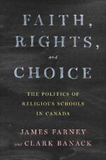 James Farney Clark Banack Faith, Rights, and Choice (Paperback) (UK IMPORT)