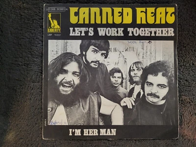 CANNED HEAT LETS WORK TOGETHER IM HER MAN PS PICTURE SLEVE IMPORT - Image 1 of 4