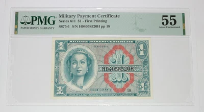 PMG AU55 - $1 One Dollar Military Payment Certificate 611 MPC #57236F - Image 1 of 3