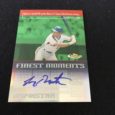2004 Topps Finest Lenny Dykstra Finest Moments Auto Autograph #FMA-LD Mets - Image 1 of 2