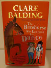 The Racehorse Who Learned to Dance by Clare Balding & Tony Ross, Hardback, NEW