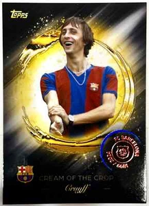 JOHAN CRUYFF 2025 Topps BARCELONA 125th Anniversary CREAM OF THE CROP ** RARE π₯ - Picture 1 of 3