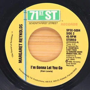 MARGARET REYNOLDS - I'M GONNA LET YOU GO / TAKE ME TO THE MOON - SOUL 45 71ST ST - Picture 1 of 2