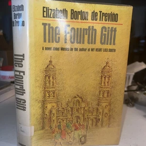 The Fourth Gift  By Elizabeth Borton De Trevino 1966 1st Ed Ex Library - Imagen 1 de 10