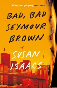 Susan Isaacs Bad, Bad Seymour Brown (Paperback) - Picture 1 of 1