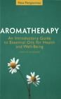 Aromatherapy: Introductory Guide to Essential Oils for Health & Well-Being