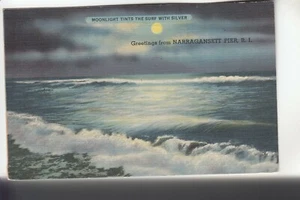 Moonlight Tints the Surf with Silver Greetings from Narragansett Pier RI 64031 - Picture 1 of 1