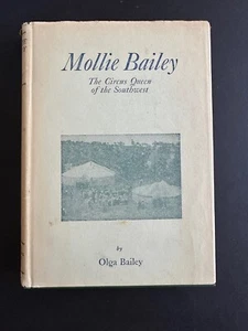 Mollie Bailey, by Olga Bailey - 1943 - 1st Edition, Vintage Hardcover Book DJ - Picture 1 of 15