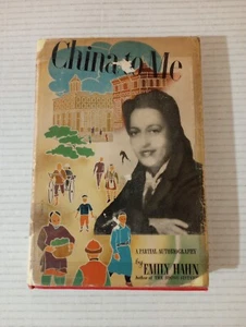 China To Me A PARTIAL AUTOBIOGRAPHY by EMILY HAHN Vintage 1944 First Edition - Picture 1 of 24
