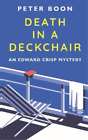 Peter Boon Death In A Deckchair (Paperback) Edward Crisp Mysteries