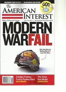THE AMERICAN INTEREST,  POLICY, POLITICS & CULTURE   SEPTEMBER / OCTOBER, 2013  - Bild 1 von 1