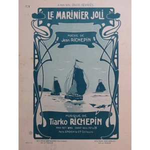 RICHEPIN Tiarko Le Marinier Joli Chant Piano - Photo 1/4