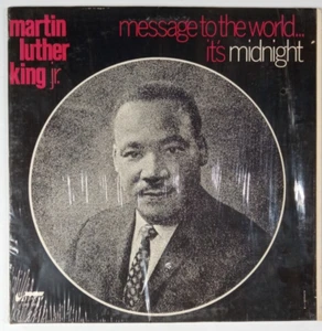 Martin Luther King Jr: Message To The World It's Midnight Lp IN SHRINK!! - Picture 1 of 5