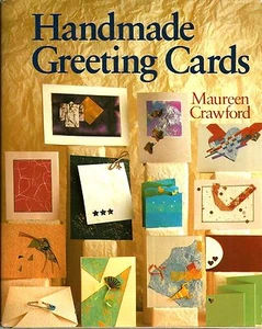"Handmade Greeting Cards" by Maureen Crawford (1991) Hardcover w/DJ - Picture 1 of 1