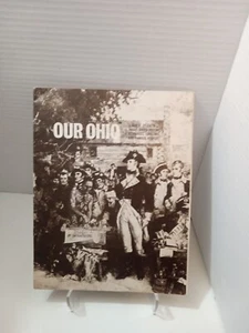 Unser Ohio: Eine Zusammenfassung von Fakten über die Geschichte Ohios - Bild 1 von 7