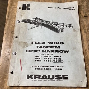 Krause Owner's Manual Flex-Wing Tandem Disc Harrow 21JS1595-M11 - Picture 1 of 1