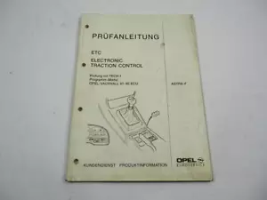 Opel Astra F Prüfanleitung ETC Steuergerät Electronic Traction Control Tech1 - Bild 1 von 2