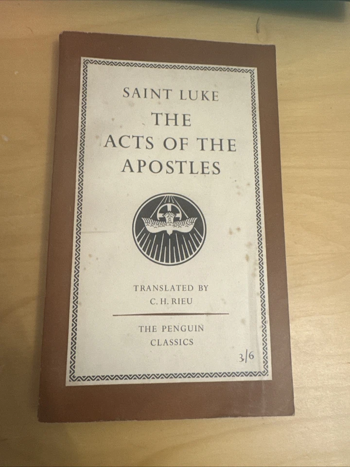 The Acts of the Apostles by Saint Luke - C. H. Rieu - 1957 Penguin - Image 1 of 1