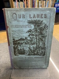 Our Lanes and Meadowpaths; or, Rambles in Rural Middlesex, H.J. Foley - Picture 1 of 21