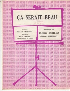 PARTITION RICHARD ANTHONY "CA SERAIT BEAU" - Bild 1 von 1