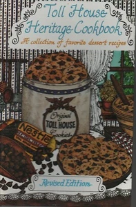 Toll House Heritage Cookbook Revised 1983 Revised Ed. Nestle - Picture 1 of 4