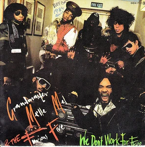 7" promo GRANDMASTER MELLE MEL FURIOUS FIVE we don't work for free SPANISH 1984 - Imagen 1 de 1
