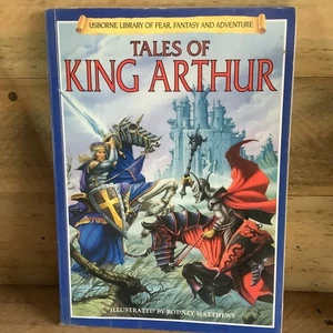 USBORNE LIBRARY of FEAR FANTASY AND ADVENTURE - TALES of KING ARTHUR BOOK - Picture 1 of 5