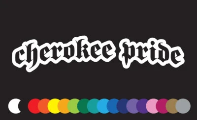 Cherokee Orgullo Ventana Coche Divertido Pegatina Tribal Nativo Americano Tribu Oklahoma Foto 1 de 3