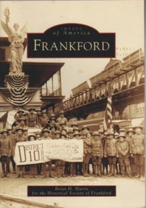 Frankford (PA) (Images of America) by Brian H. Harris - Fine!  Local History - Picture 1 of 1