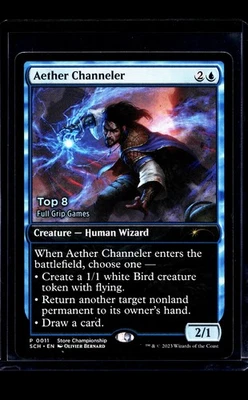 2023 MTG Magic the Gathering Top 8 Full Grip Games Prize Promo Aether Channeler - Image 1 of 2