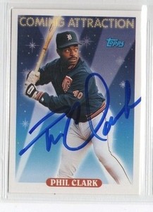Phil Clark 1993 Topps autographed auto signed card Tigers